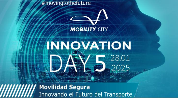 Innovation Day - Movilidad Segura: Innovando el Futuro del Transporte