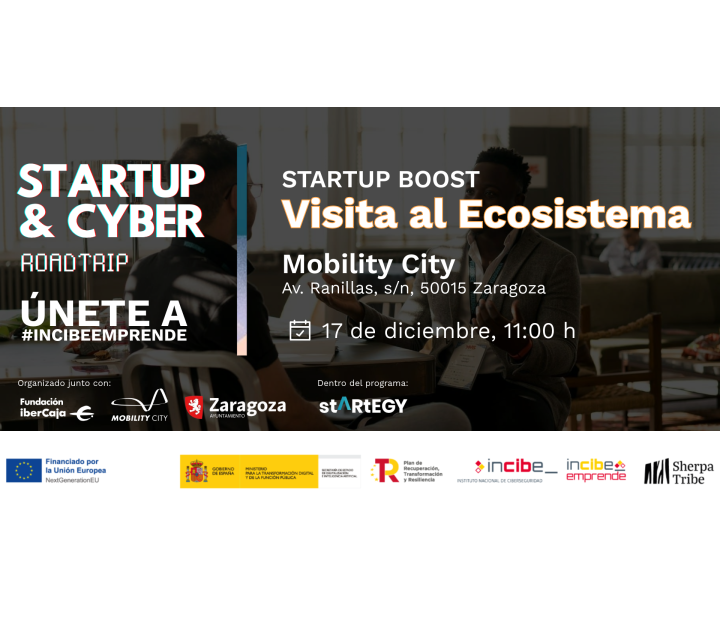 Visita al Ecosistema - Startup Boost INCIBE