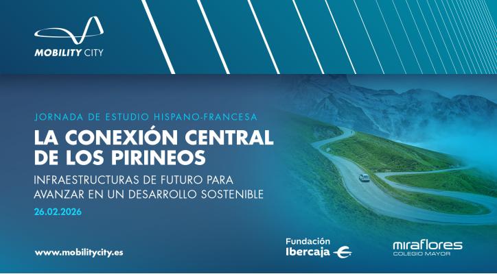Jornada de estudio hispano-francesa: `La conexi&oacute;n central de los Pirineos, infraestructuras de futuro para avanzar en un desarrollo sostenible&acute;