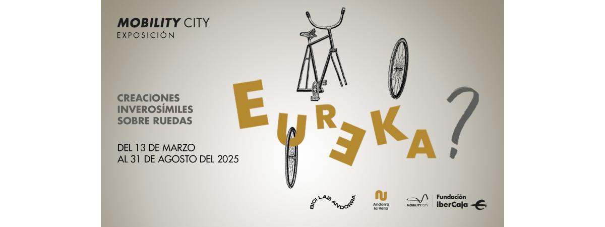 Eureka? Creaciones inverosímiles sobre ruedas