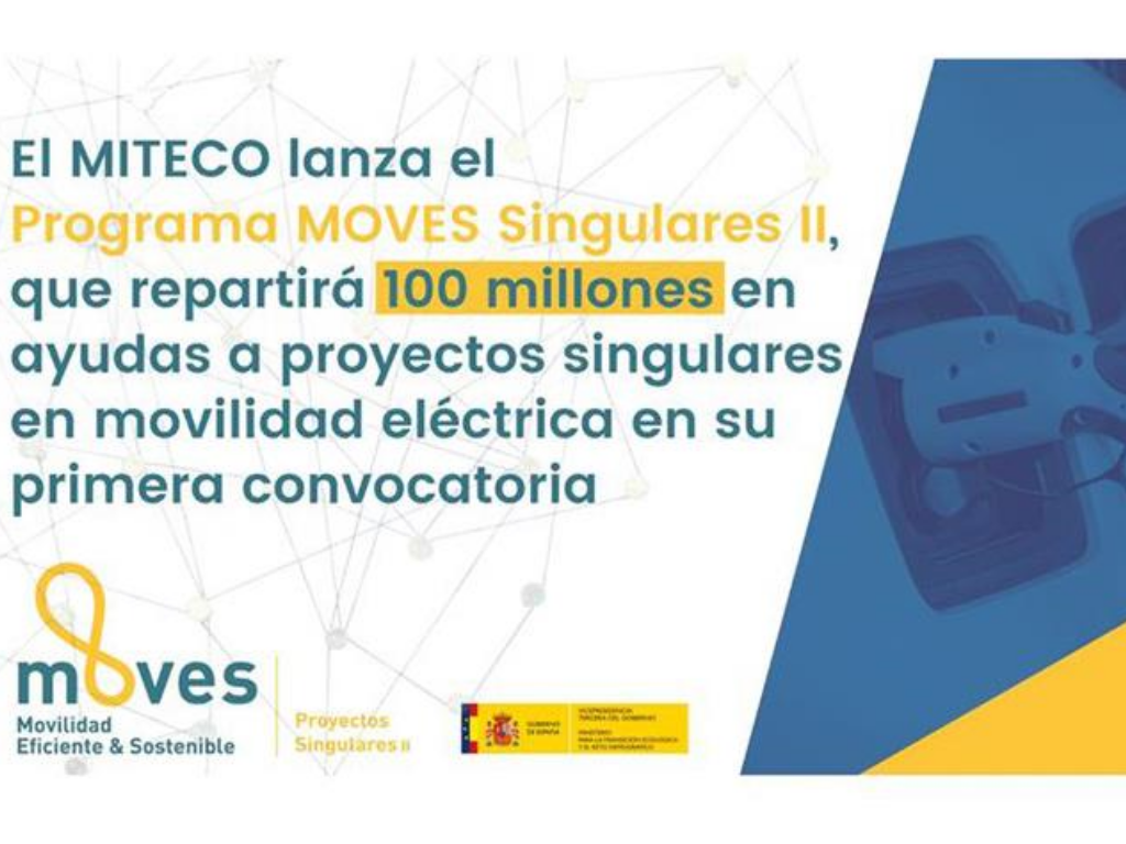 El Gobierno lanza el MOVES Singulares II, con 100 millones en ayudas a proyectos singulares en movilidad eléctrica en su primera convocatoria